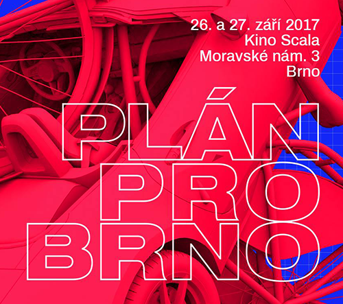 Zveme na mezinárodní konferenci Plán pro Brno, která hledá plán udržitelného rozvoje Brna